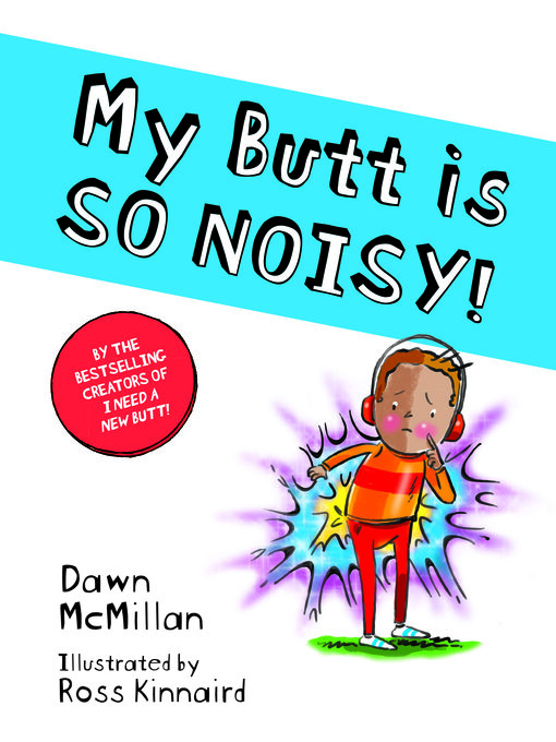 Cover image for My Butt is SO NOISY!